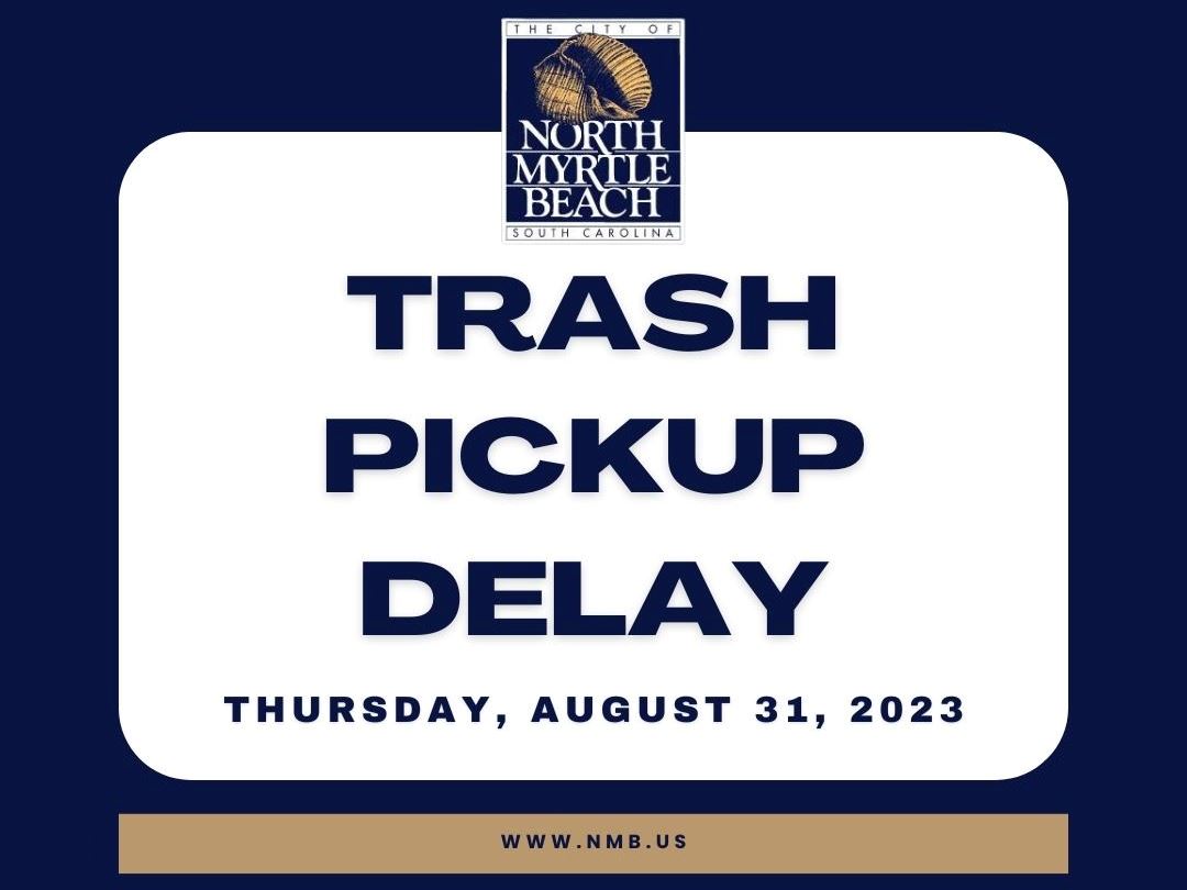 Trash Pickup Delay