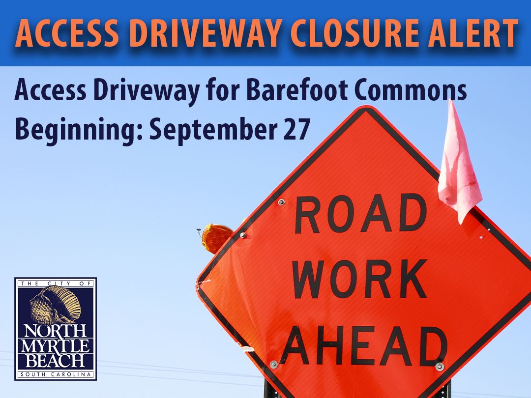 Access Driveway Closure Alert